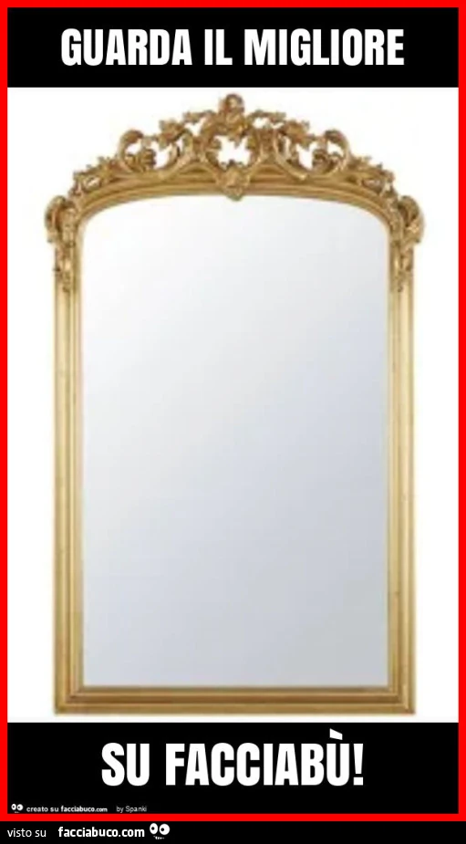 Guarda il migliore su facciabù