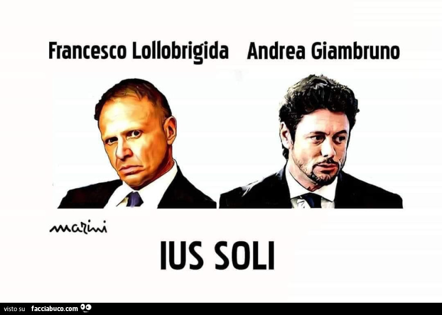 Francesco Lollobrigida. Andrea Giambruno. Ius soli