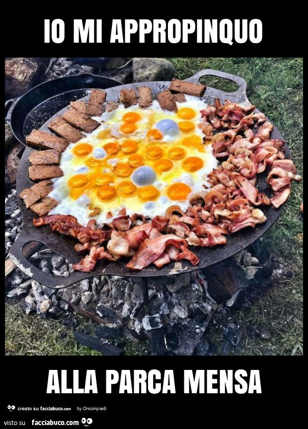 Io mi appropinquo alla parca mensa