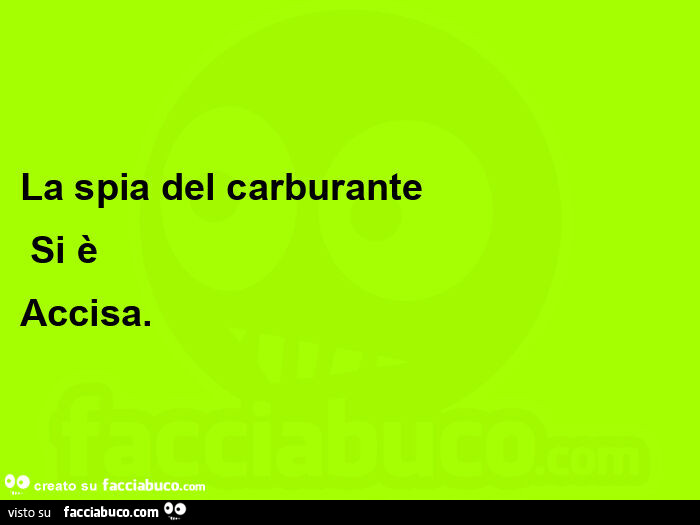 La spia del carburante si è accisa