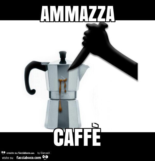 Ammazza caffè