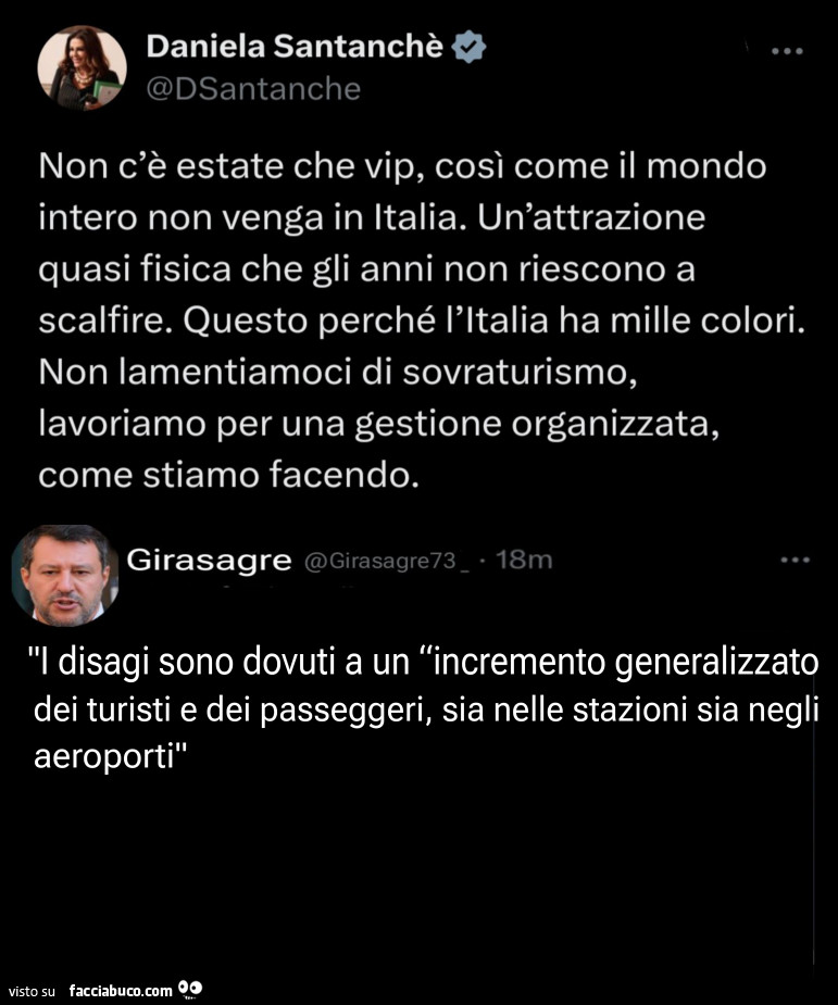 Daniela Santanchè: non c'è estate che vip, così come il mondo intero non venga in italia. Un'attrazione quasi fisica che gli anni non riescono a scalfire