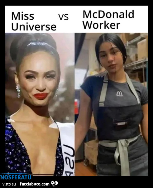 Miss Universe VS McDonald Worker