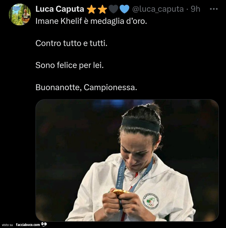 Imane Khelif è medaglia d'oro. Contro tutto e tutti. Sono felice per lei. Buonanotte, campionessa