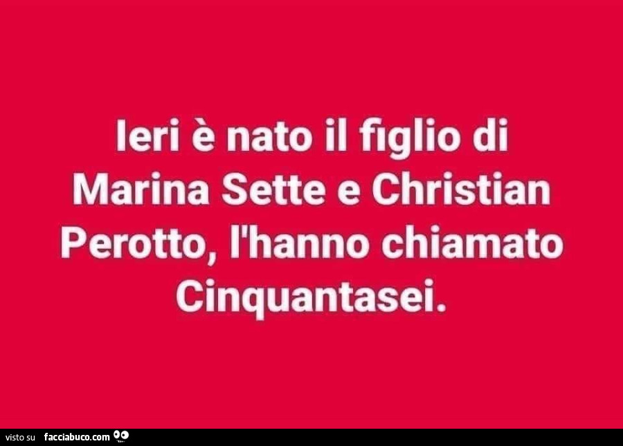 Ieri è nato il figlio di marina sette e christian perotto, l'hanno chiamato cinquantasei