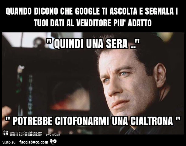 Quando dicono che google ti ascolta e segnala i tuoi dati al venditore più adatto