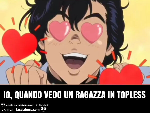 Io, quando vedo un ragazza in topless